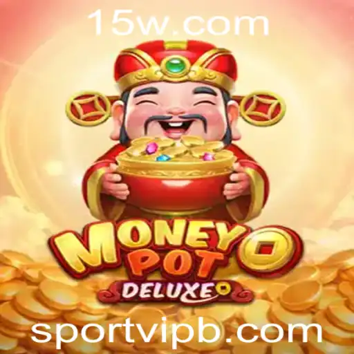 Entendendo o MoneyPotDELUXE e as Apostas Esportivas com SportVIPBet
